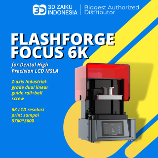 Flashforge Focus 6K 3D Printer for Dental High Precision LCD MSLA